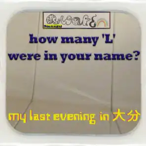 How Many 'L' Were In Your Name