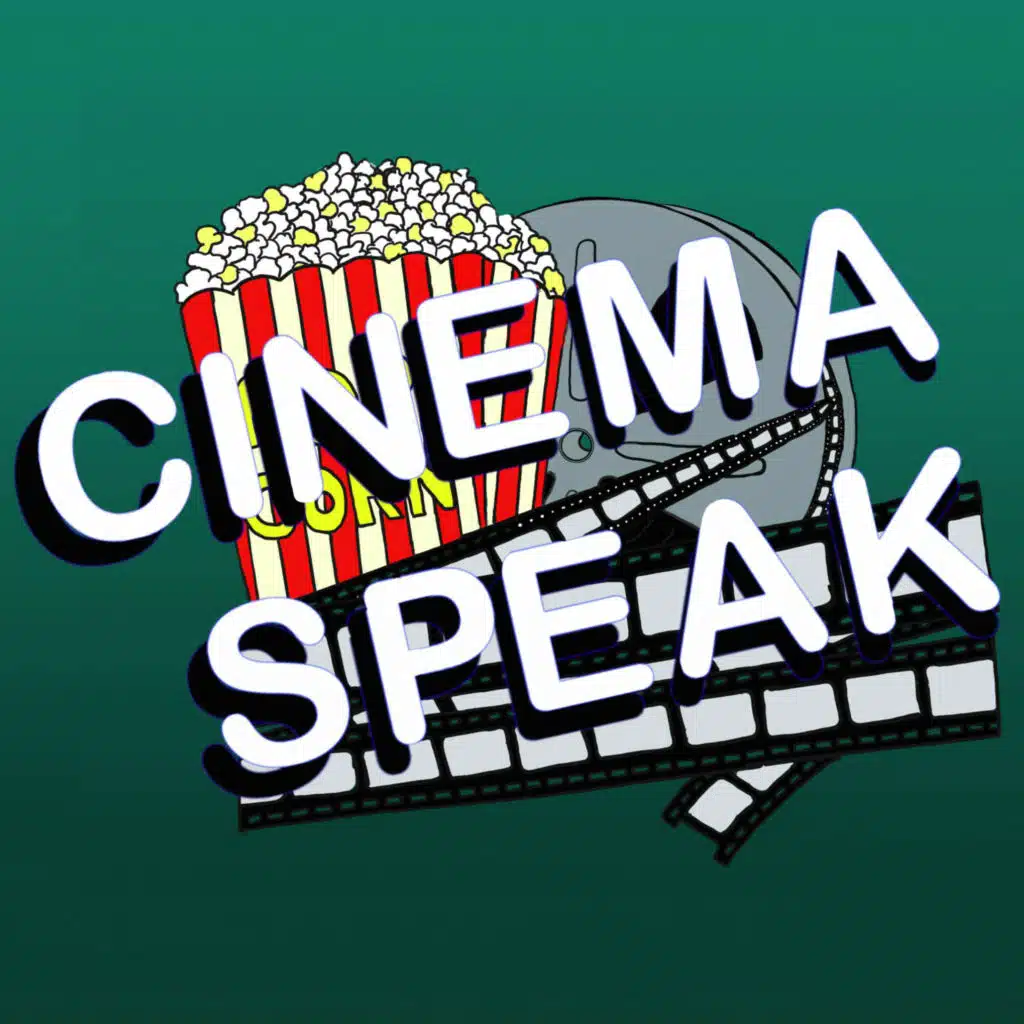 CINEMA SPEAK