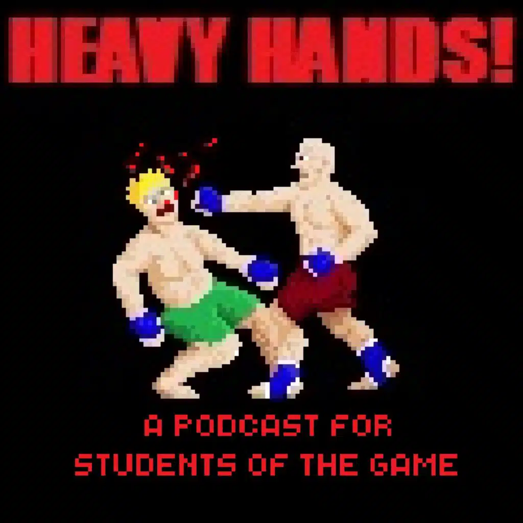 HEAVY HANDS PODCAST