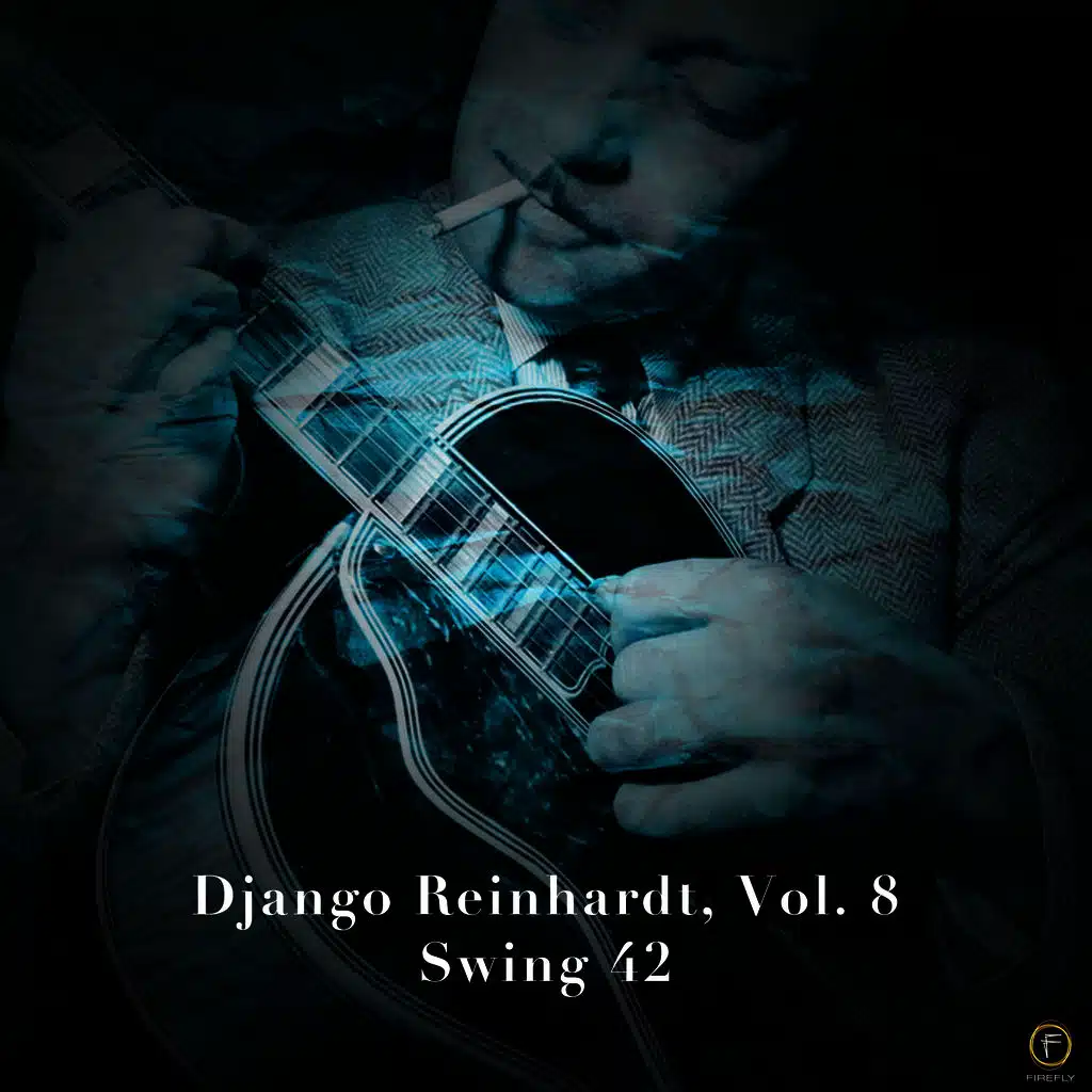 Django Reinhardt, Vol. 8: Swing 42
