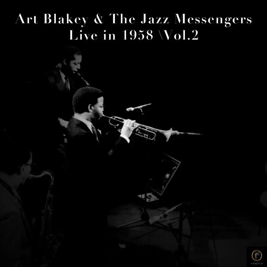 Art Blakey & The Jazz Messengers, Live in 1958 Vol. 2