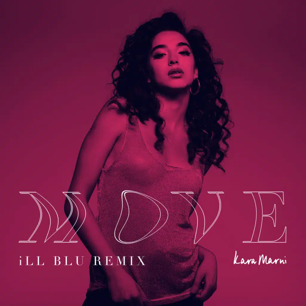 Move (iLL BLU Remix)