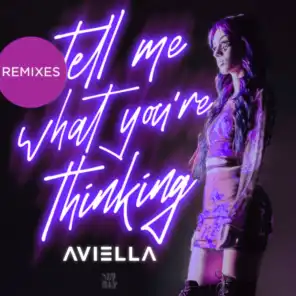 tell me what you’re thinking (Remixes)