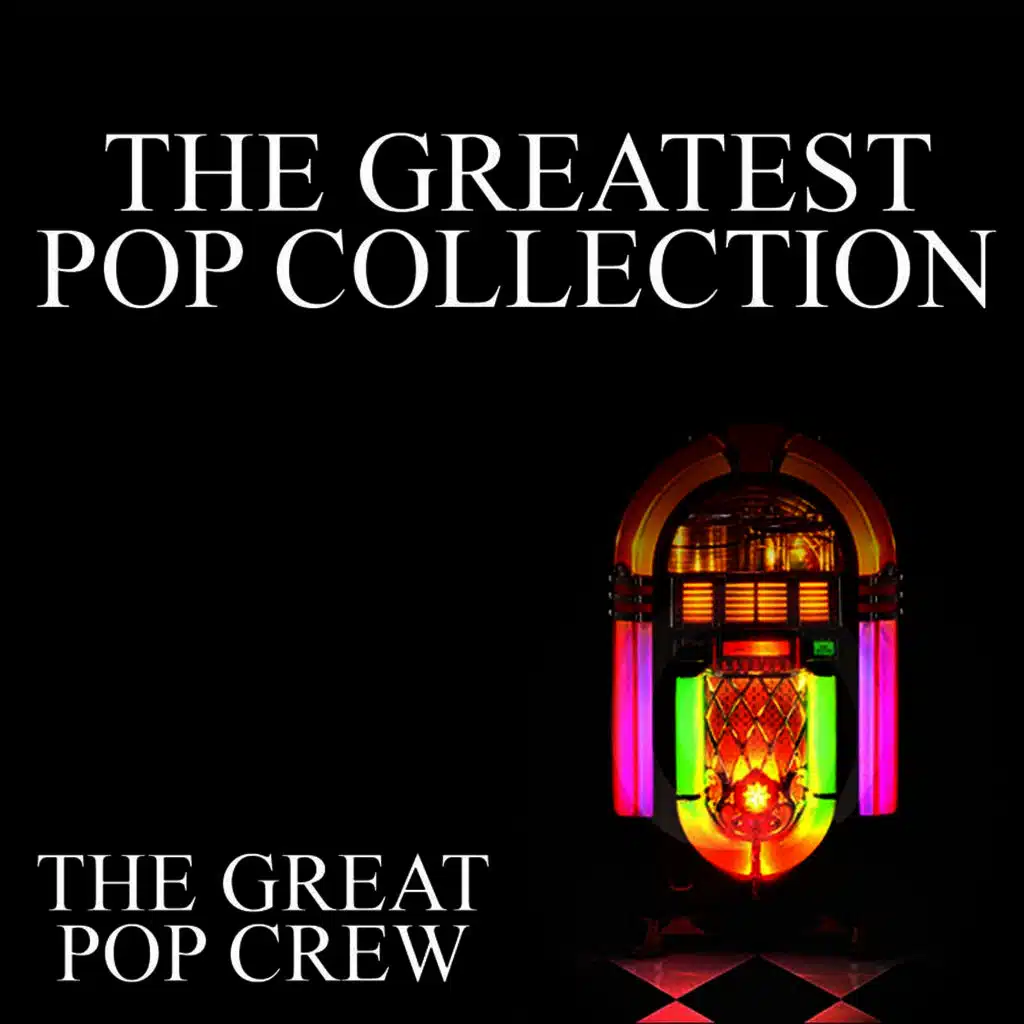 The Greatest Pop Collection