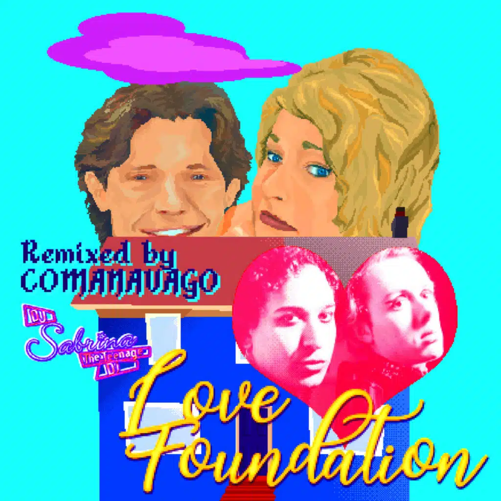 Love Foundation (Comanavago XTC Remix)