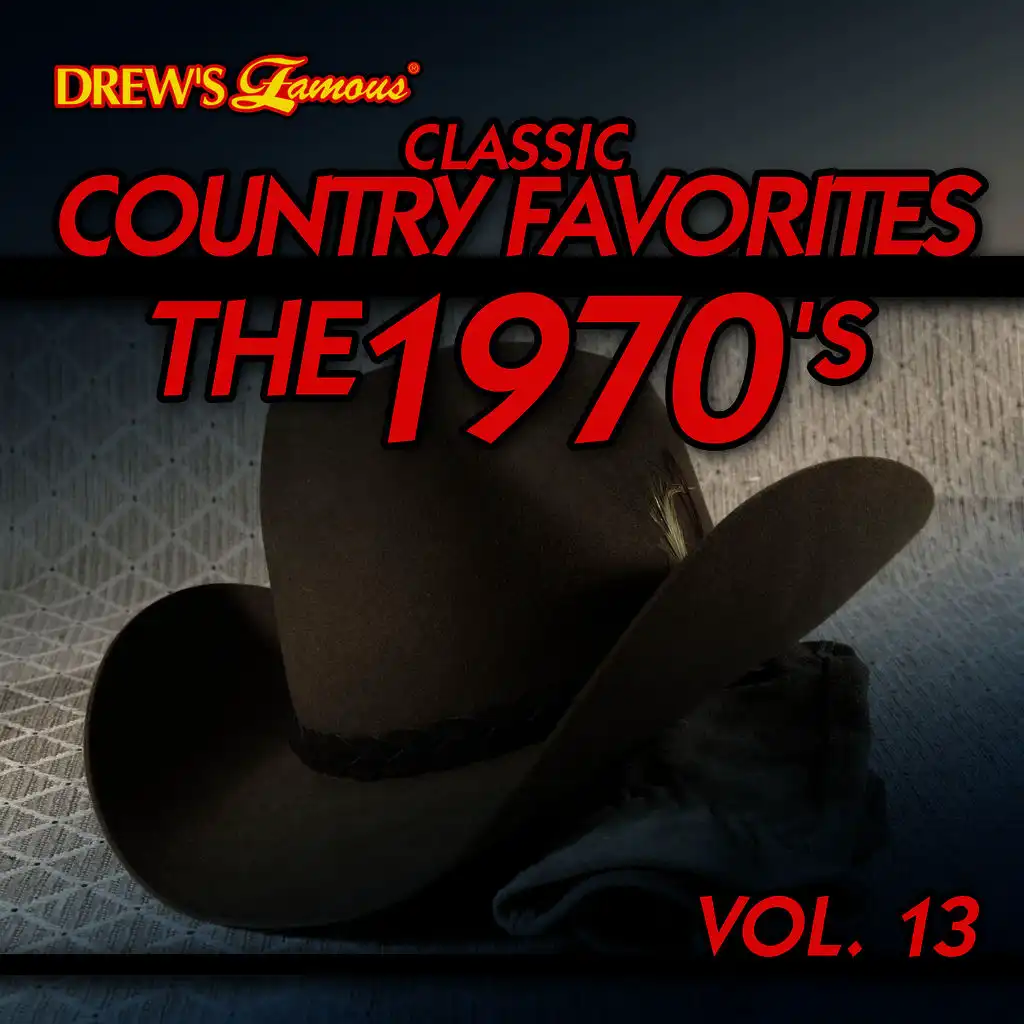 Classic Country Favorites: The 1970's, Vol. 13