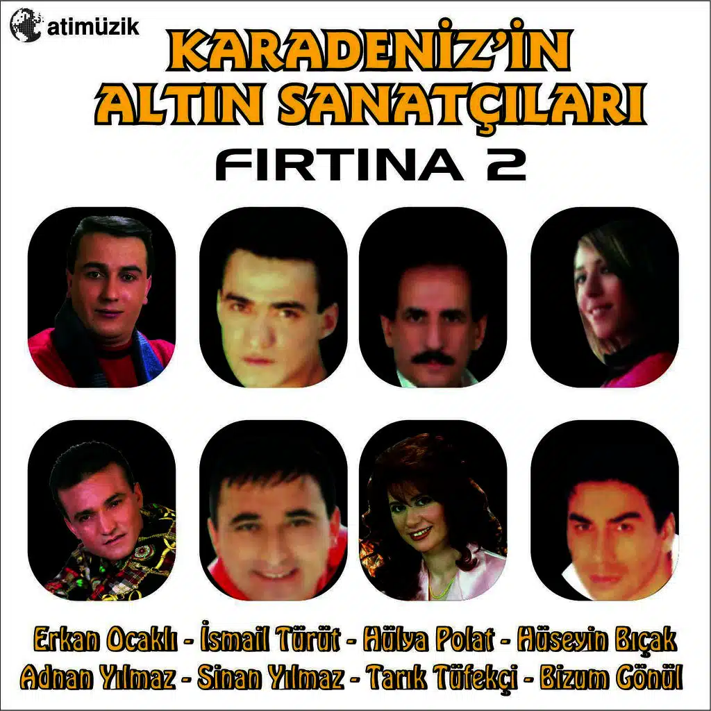 Karadenizin Altın Sanatçıları - Fırtına 2