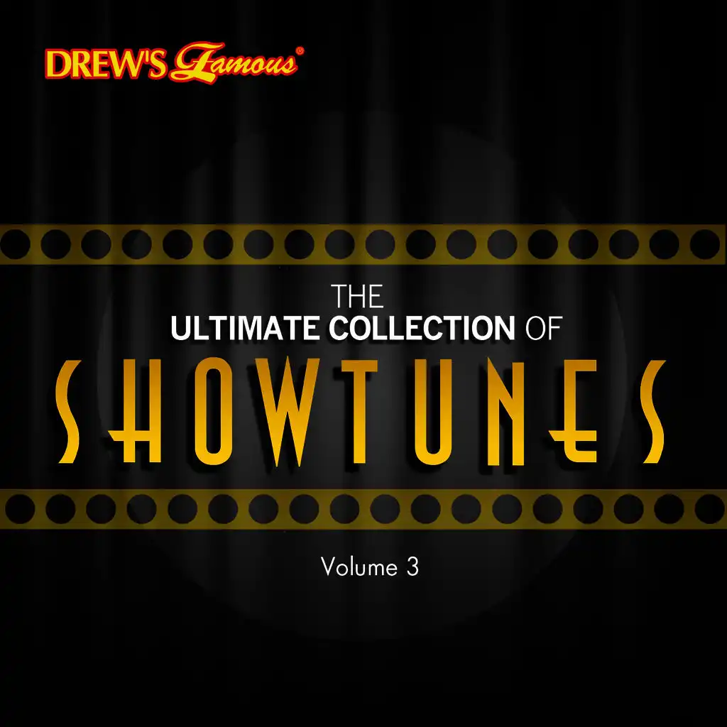 The Ultimate Collection of Showtunes, Vol. 3