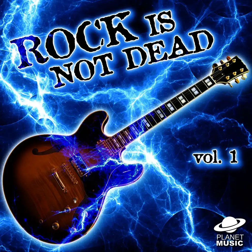 Rock Is Not Dead, Vol. 1