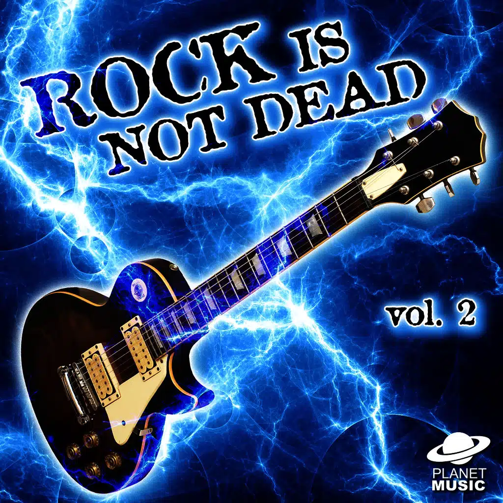 Rock Is Not Dead, Vol. 2