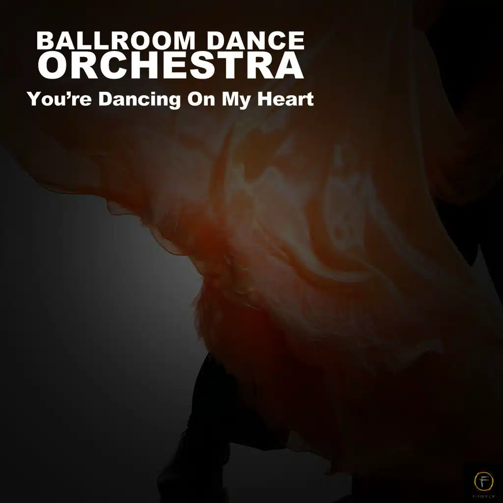 You're Dancing on My Heart