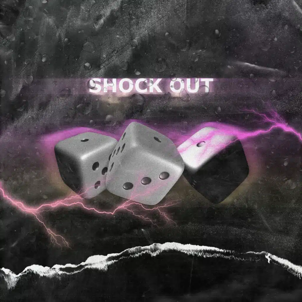 SHOCK OUT