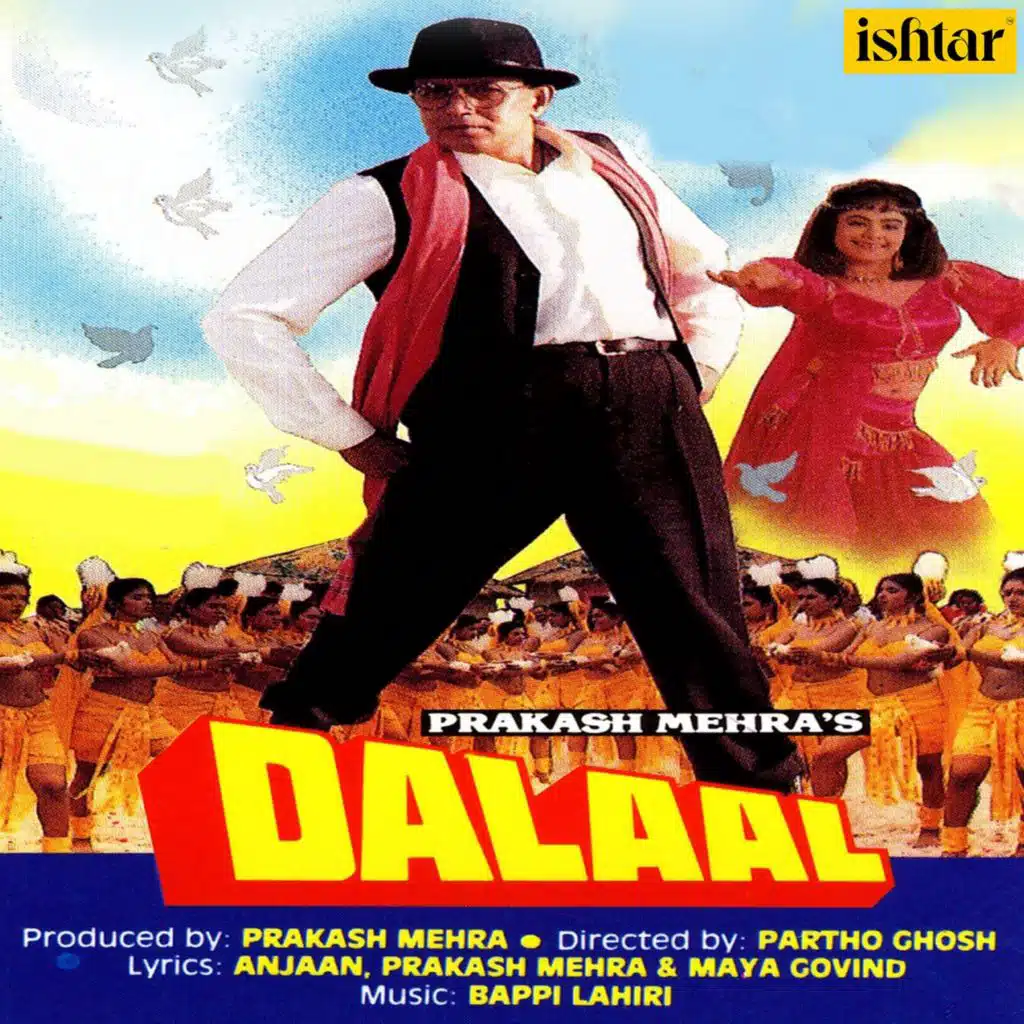 Dalaal (Original Motion Picture Soundtrack)