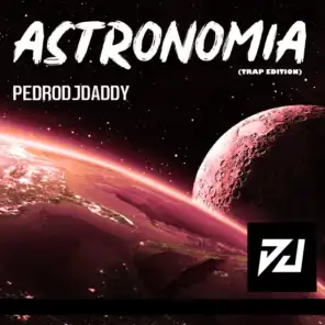 Astronomia (Trap Edition)