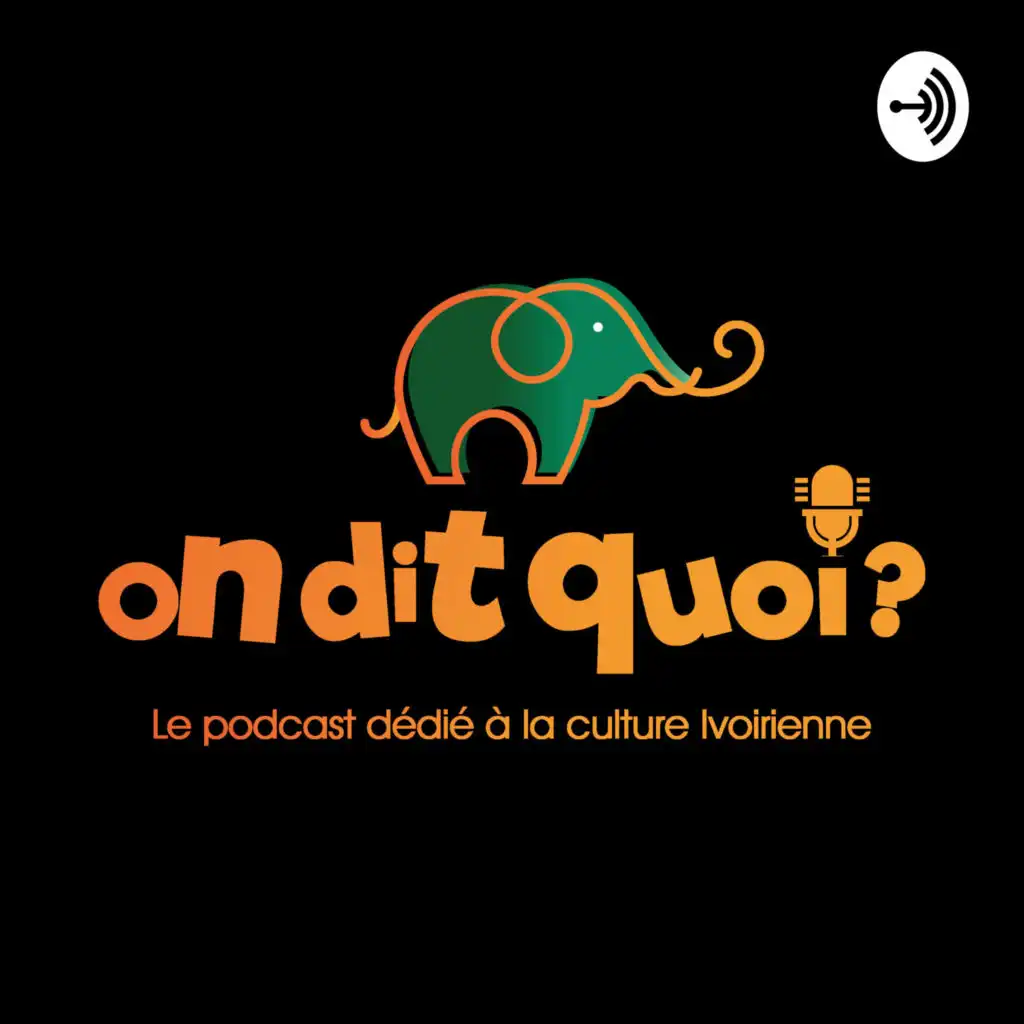 ON DIT QUOI ?