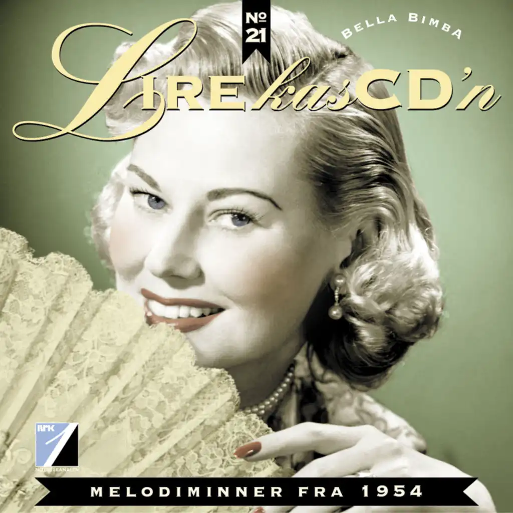 Bella Bimba: Melodiminner Fra 1954 (Lirekassen No. 21)