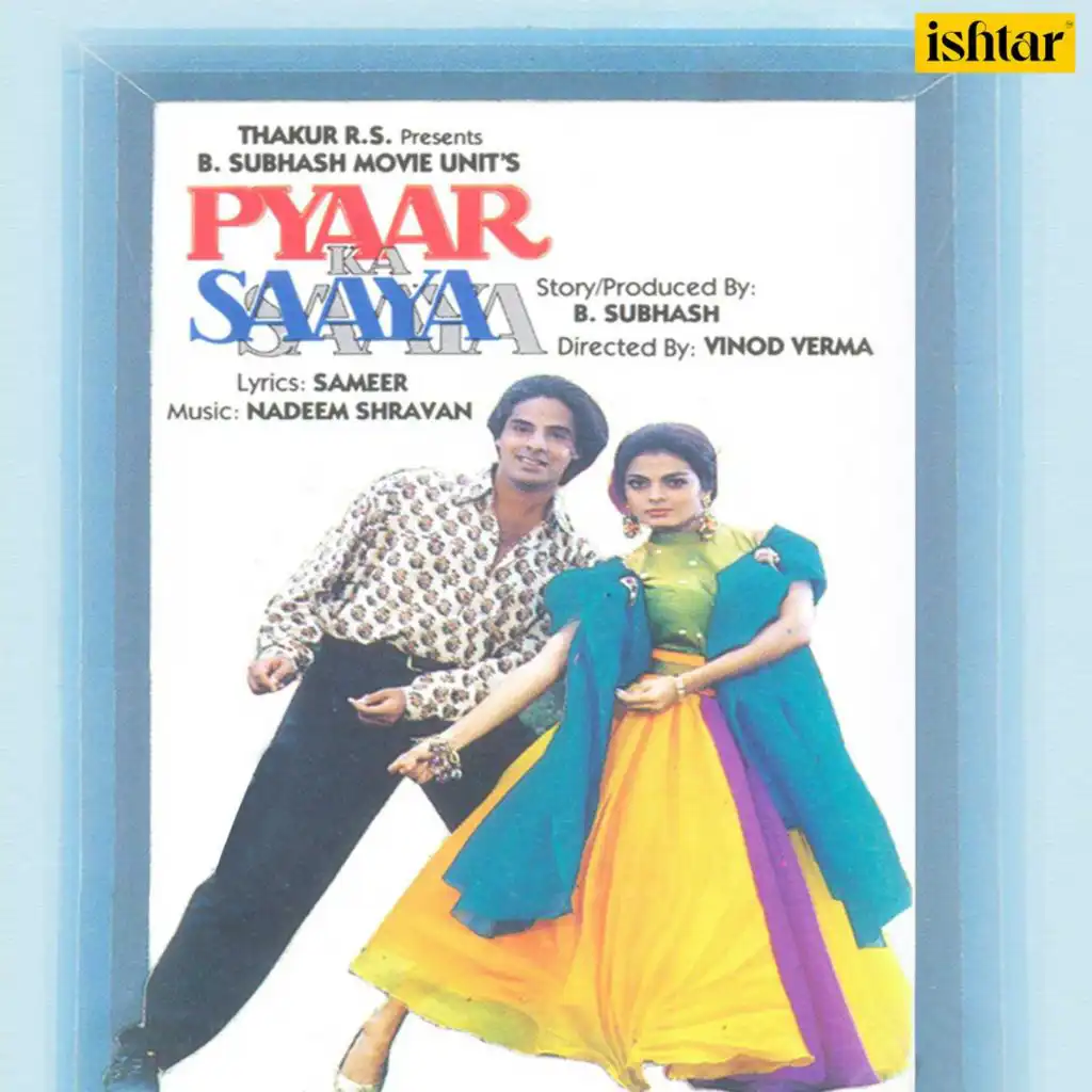 Pyaar Ka Saaya (Original Motion Picture Soundtrack)