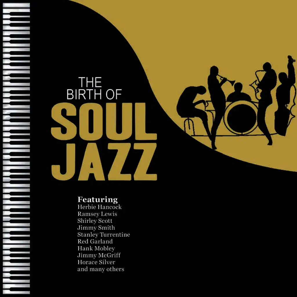 The Birth of Soul Jazz