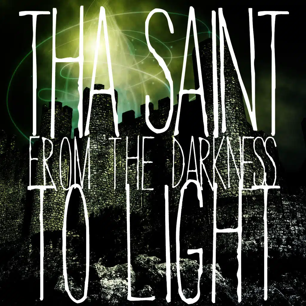 From the Darkness to Light