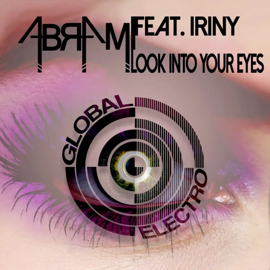 Look Into Your Eyes (feat. Iriny)