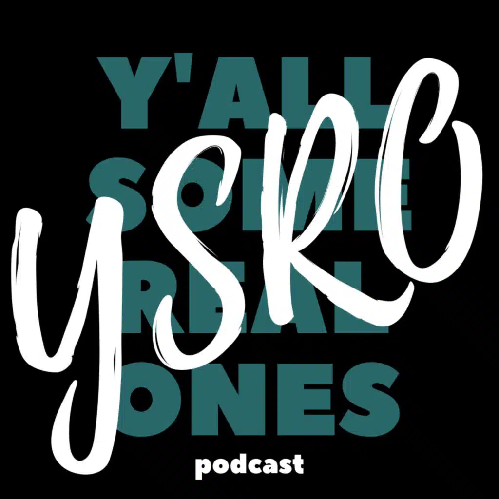 Y'all Some Real Ones