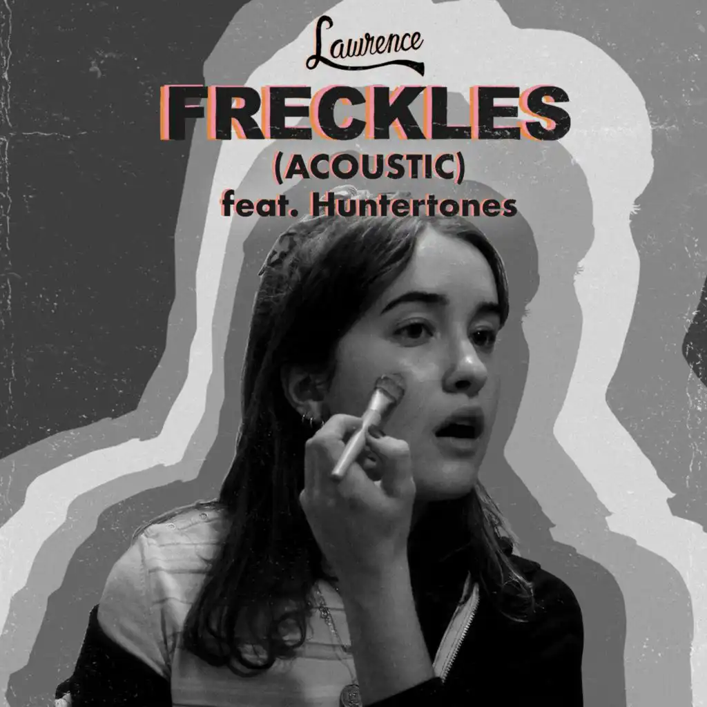 Freckles (Acoustic) [feat. Huntertones]