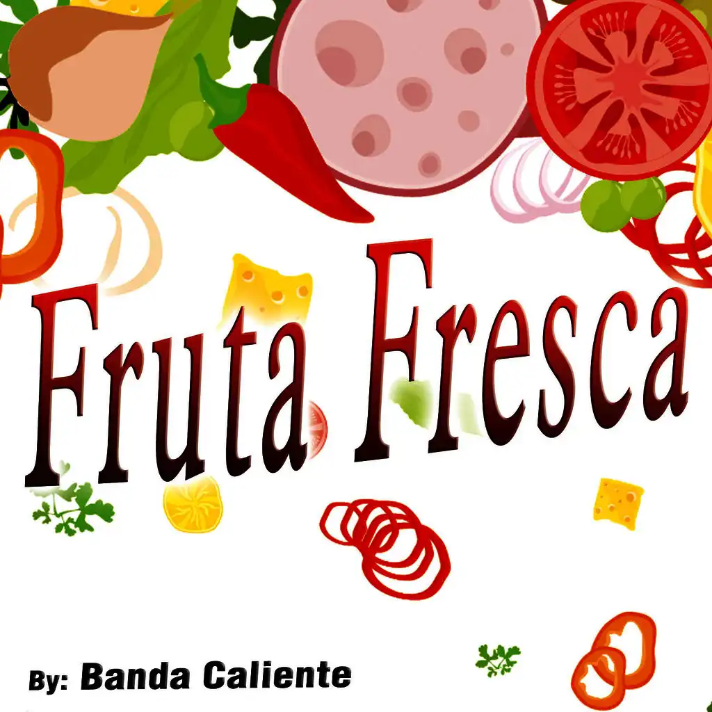 Fruta Fresca - Single