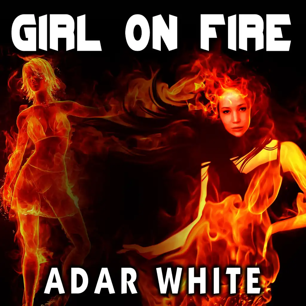 Girl on Fire - Single