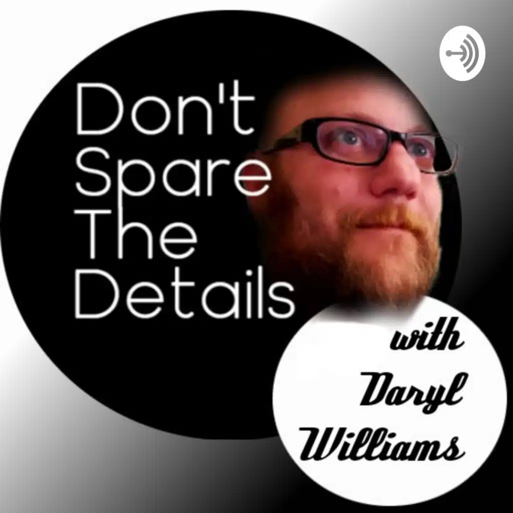Don't Spare The Details