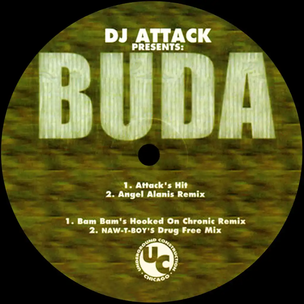 Buda (Bam Bam's Hooked on Chronic Remix) [feat. DJ Bam Bam]