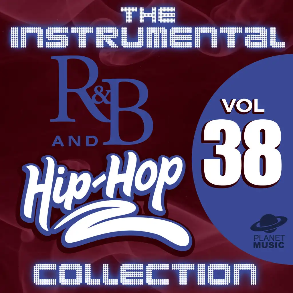 The Instrumental R&B and Hip-Hop Collection, Vol. 38