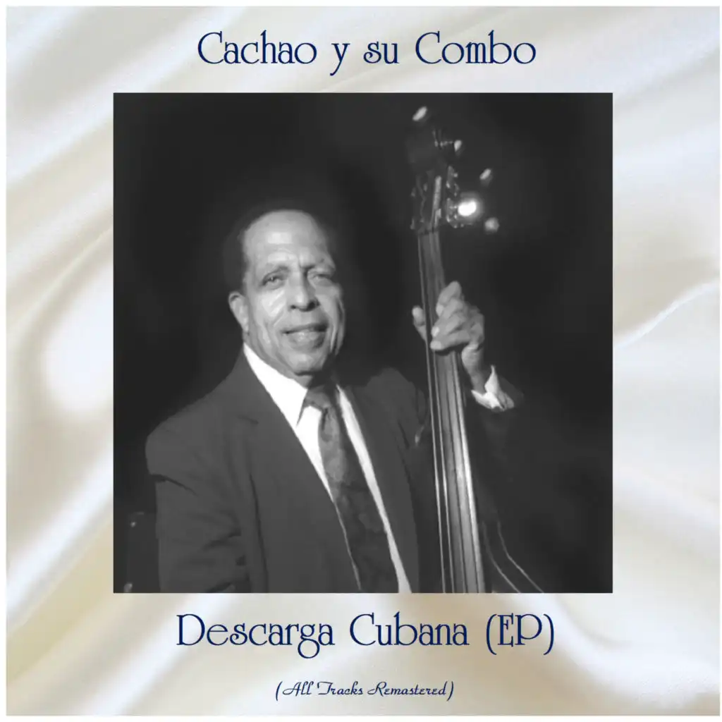 Descarga Cubana (EP) (All Tracks Remastered)