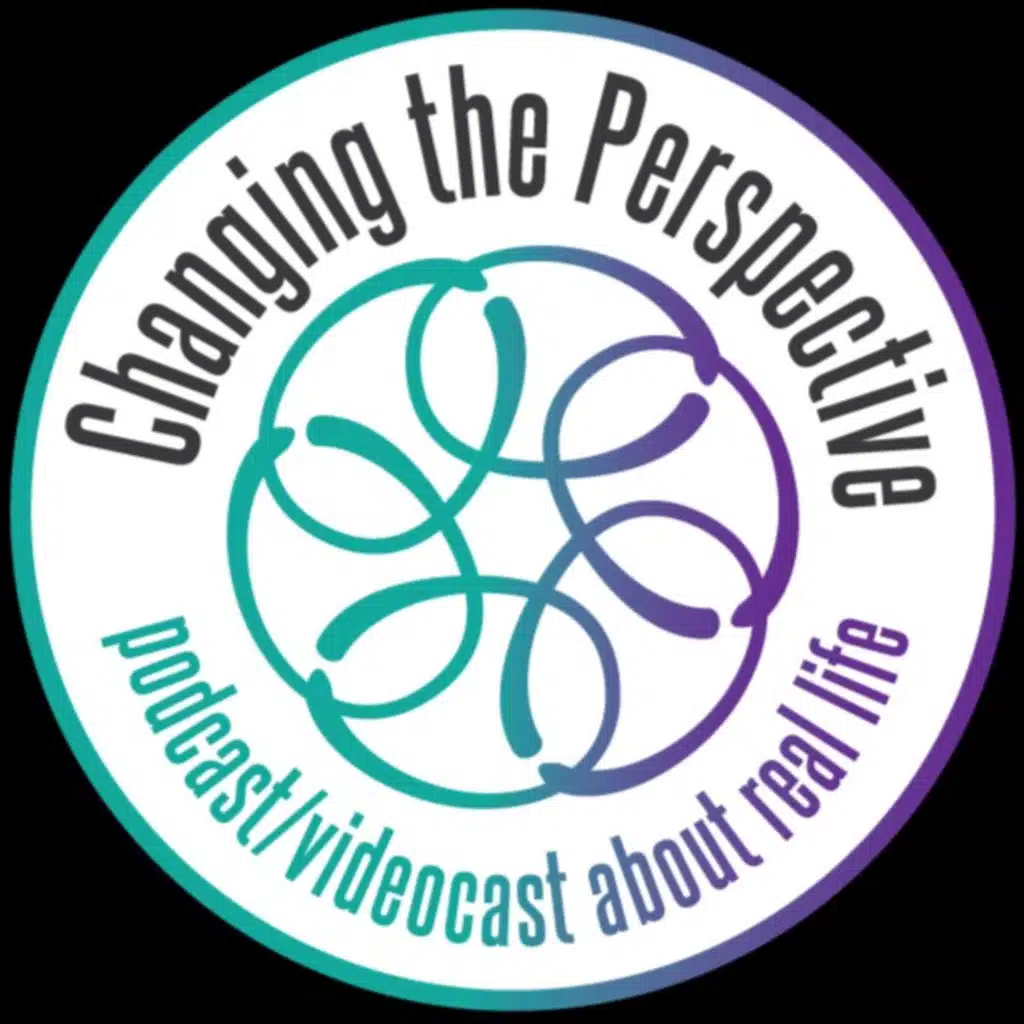 CHANGING THE PERSPECTIVE