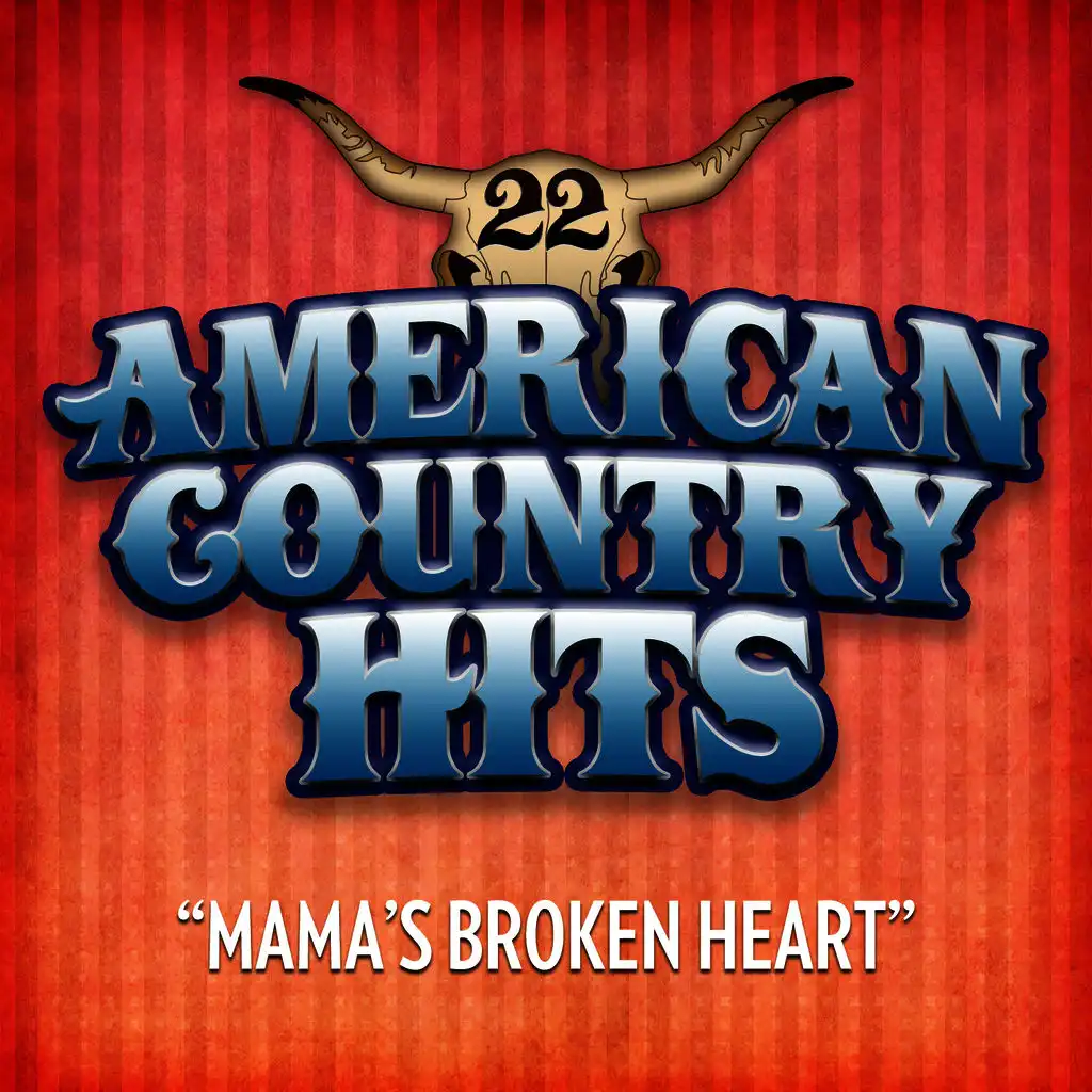 Mama's Broken Heart (Deluxe Single)