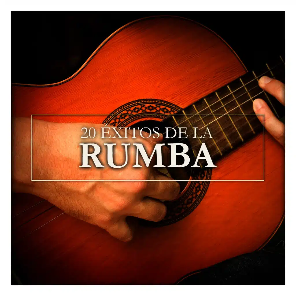 20 Éxitos de la Rumba