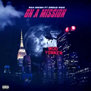 On a Mission (feat. Dread Woo)