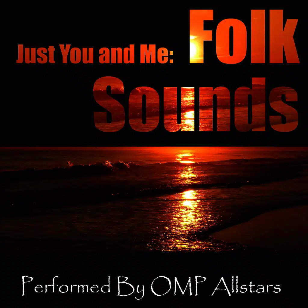 Just You and Me: Folk Sounds