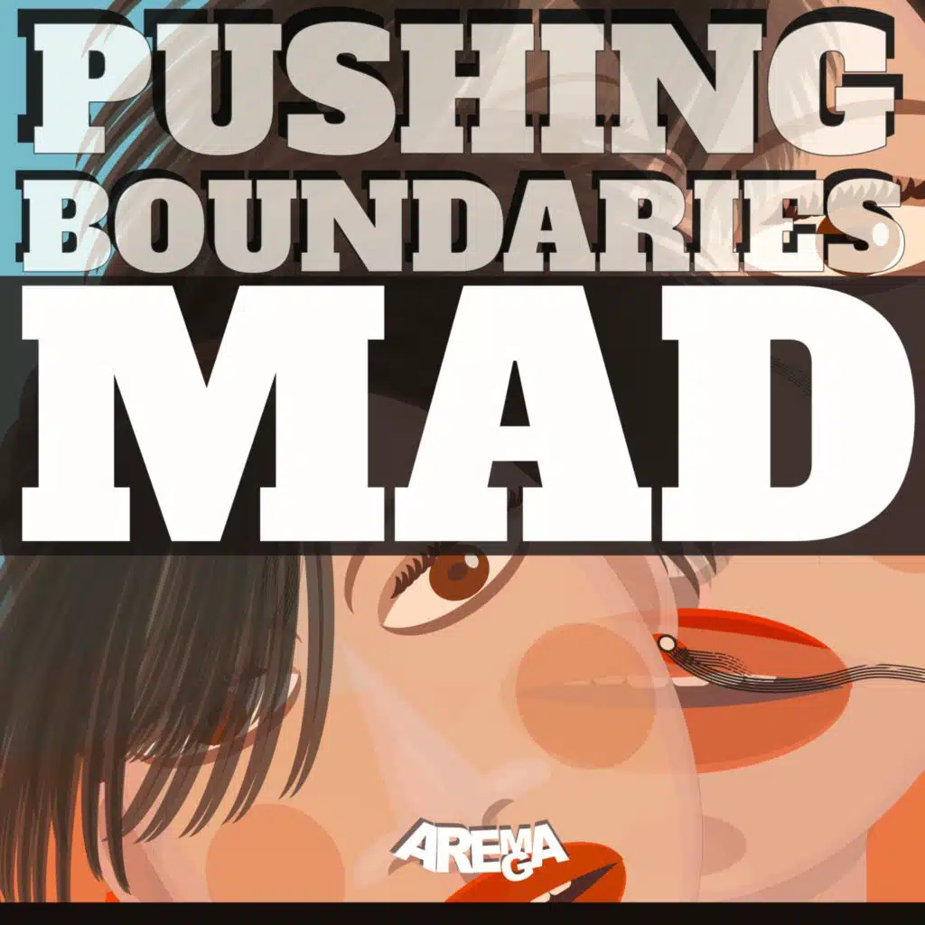 Pushing Boundaries (Mad)