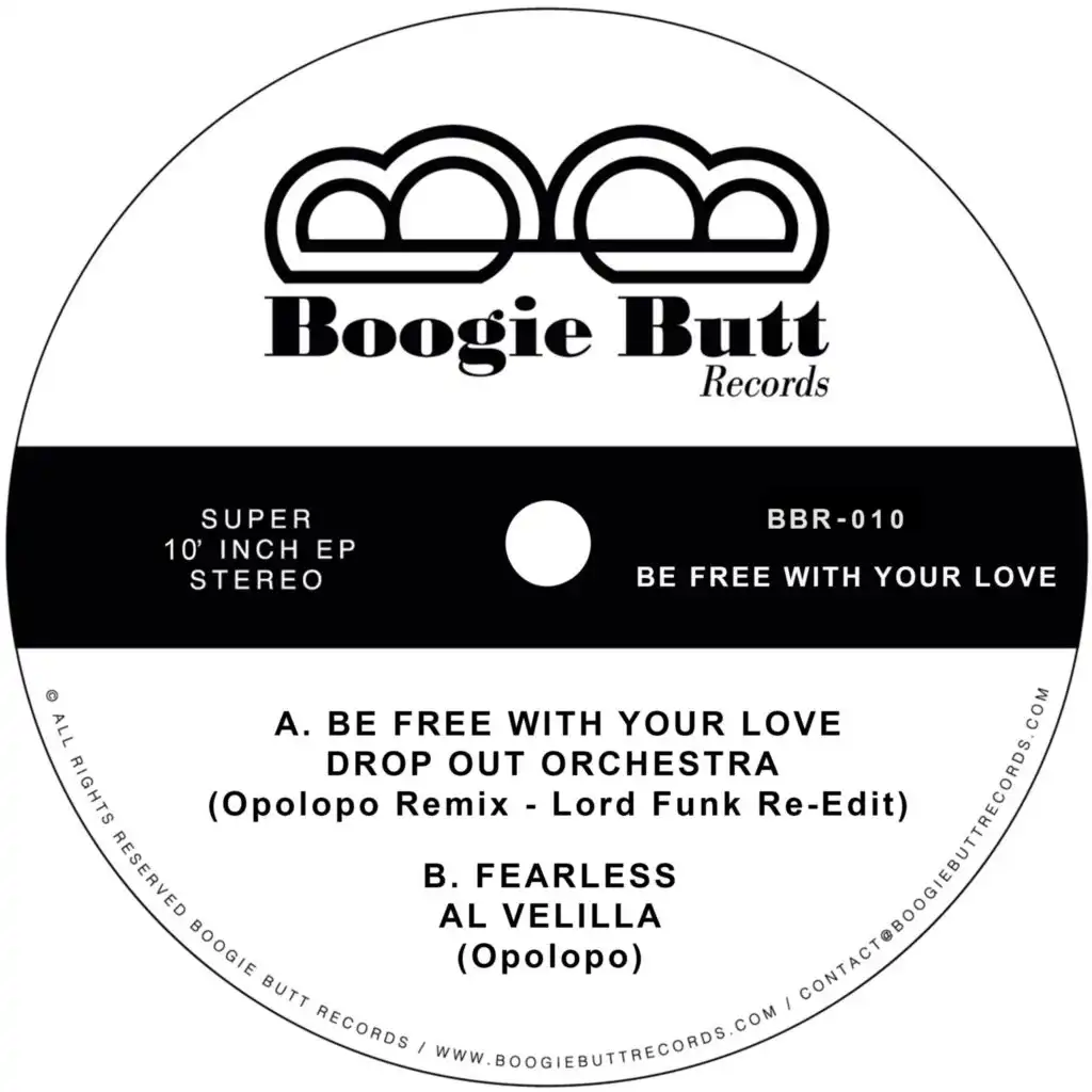 Be Free with Your Love (Opolopo Remix - Lord Funk Re-Edit)