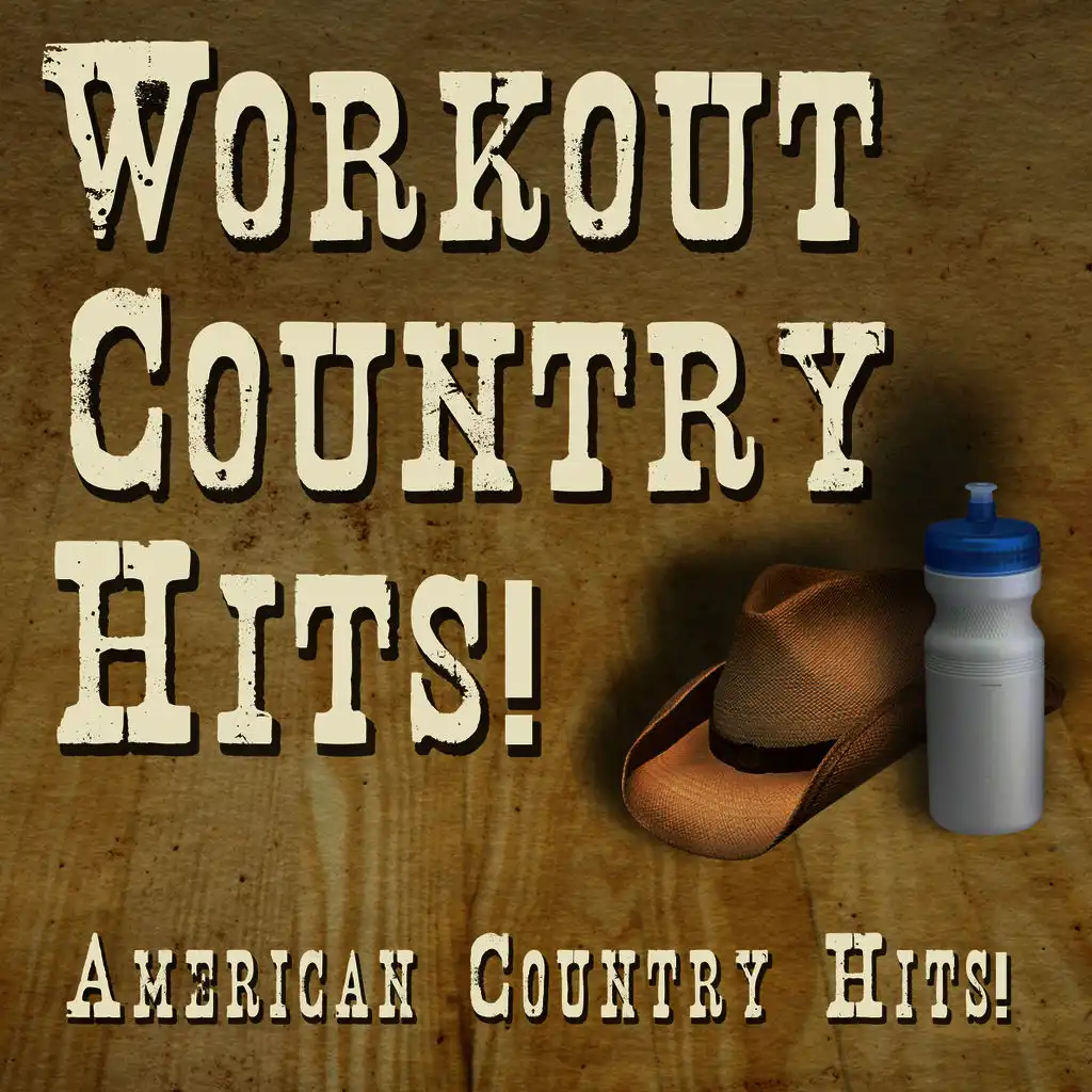 Workout Country Hits!