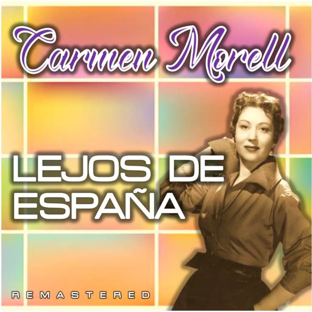 Lejos de España (Remastered)