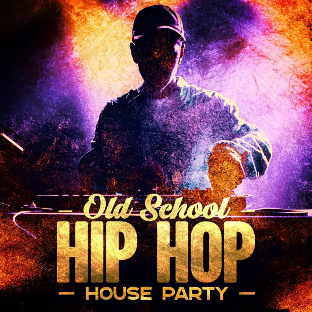 Old School Hip Hop House Party