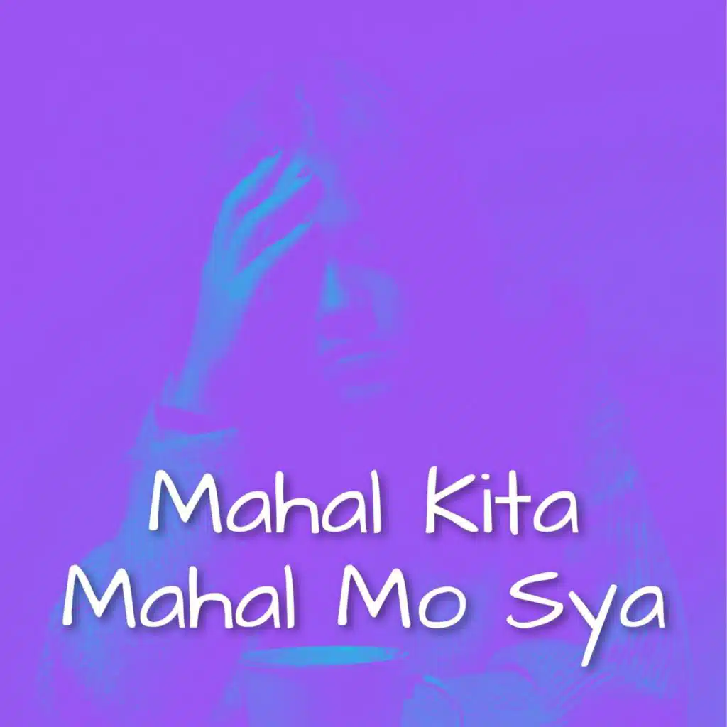 Mahal Kita Mahal Mo Sya