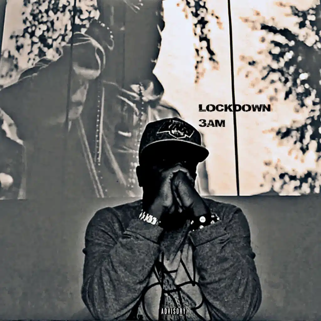 Lockdown 3am