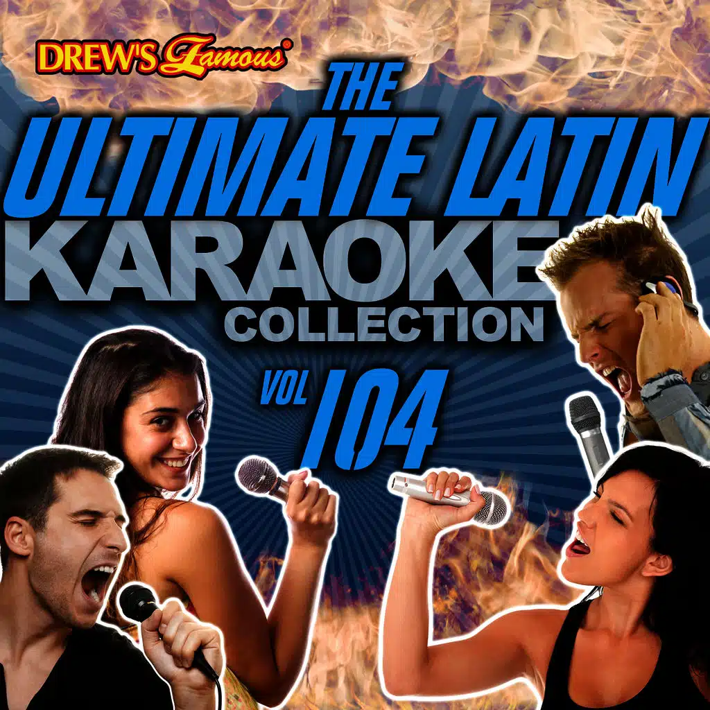 The Ultimate Latin Karaoke Collection, Vol. 104