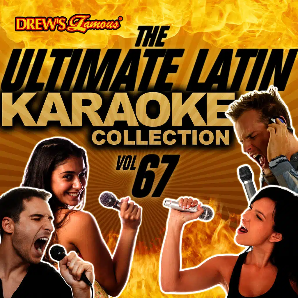 The Ultimate Latin Karaoke Collection, Vol. 67