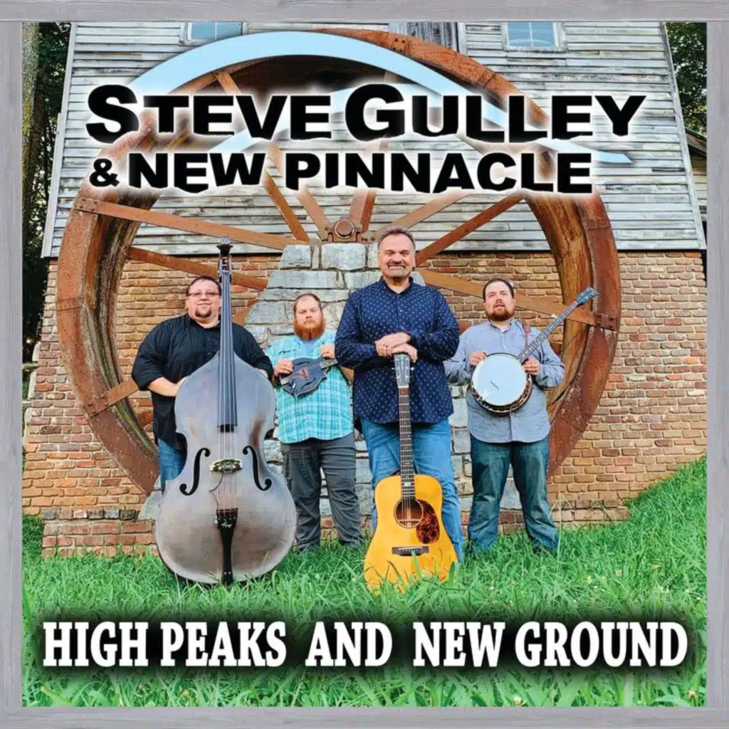 Steve Gulley & New Pinnacle