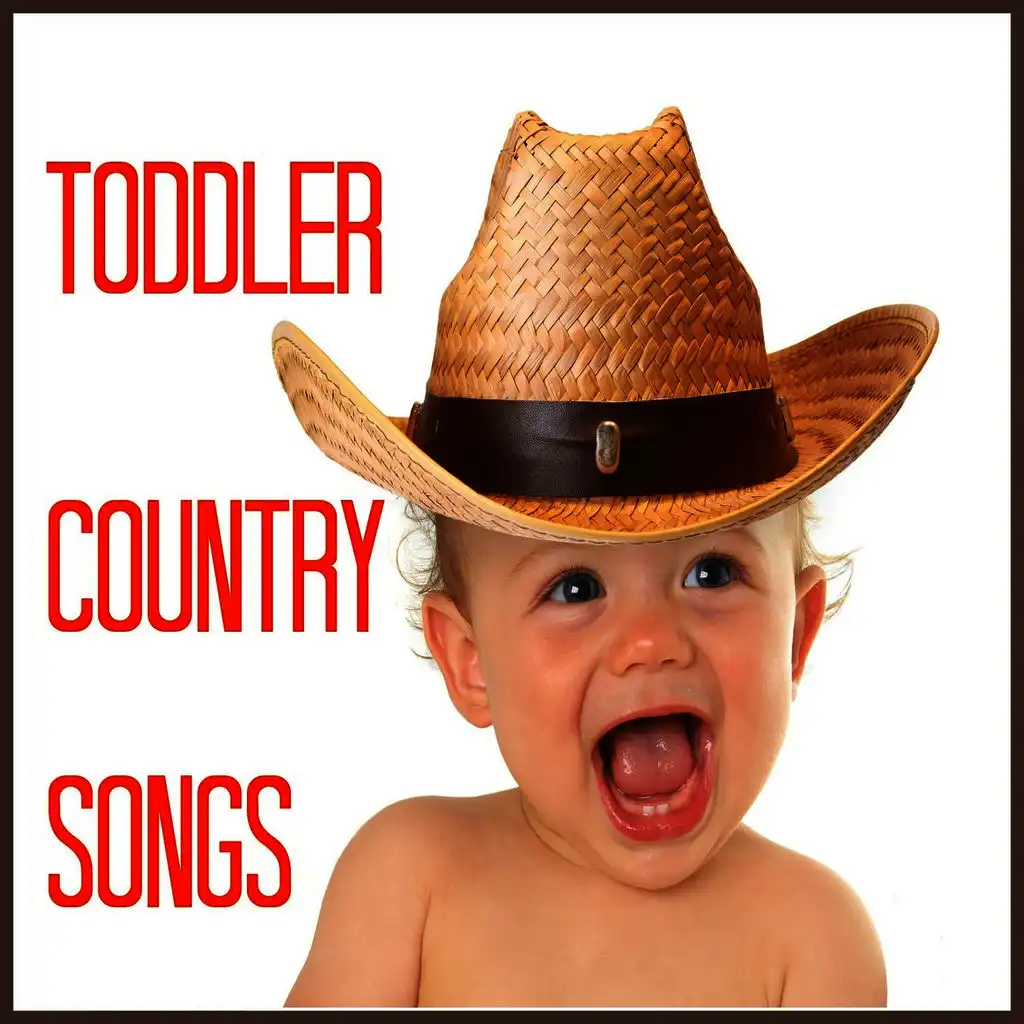 Toddler Country Songs