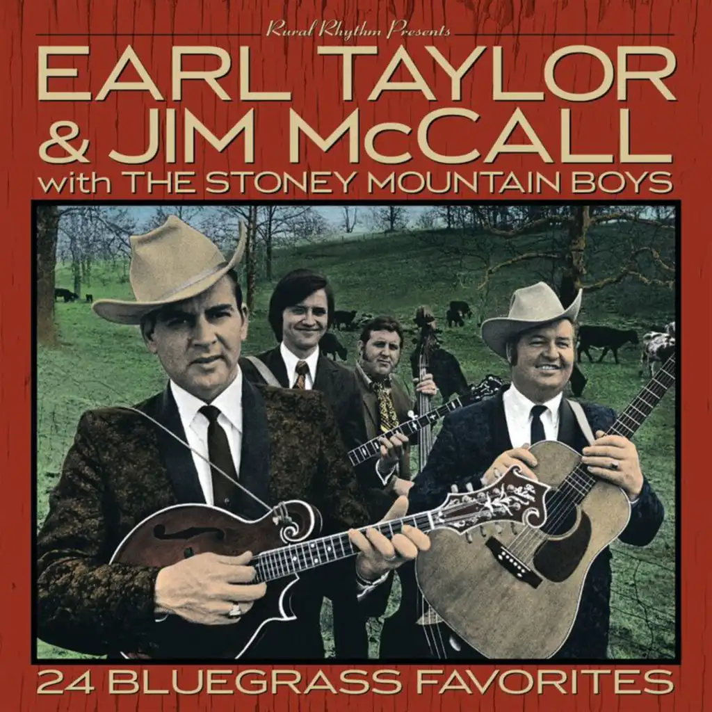 Earl Taylor, Jim McCall & The Stoney Mountain Boys