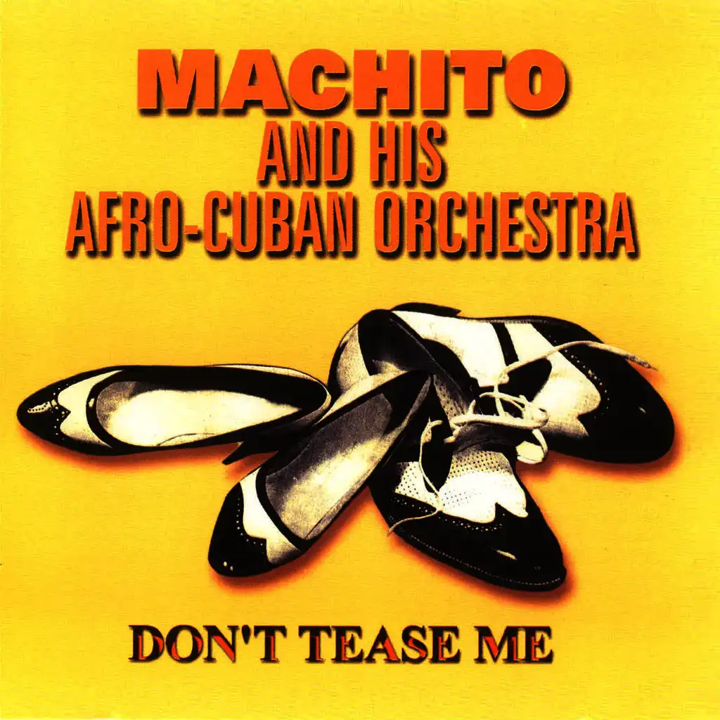 Machito And His Afro-Cuban Orchestra